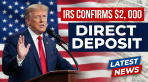 IRS Confirms $2,000 Direct Deposit for January